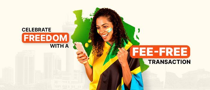 Send Money To Tanzania On This Independence